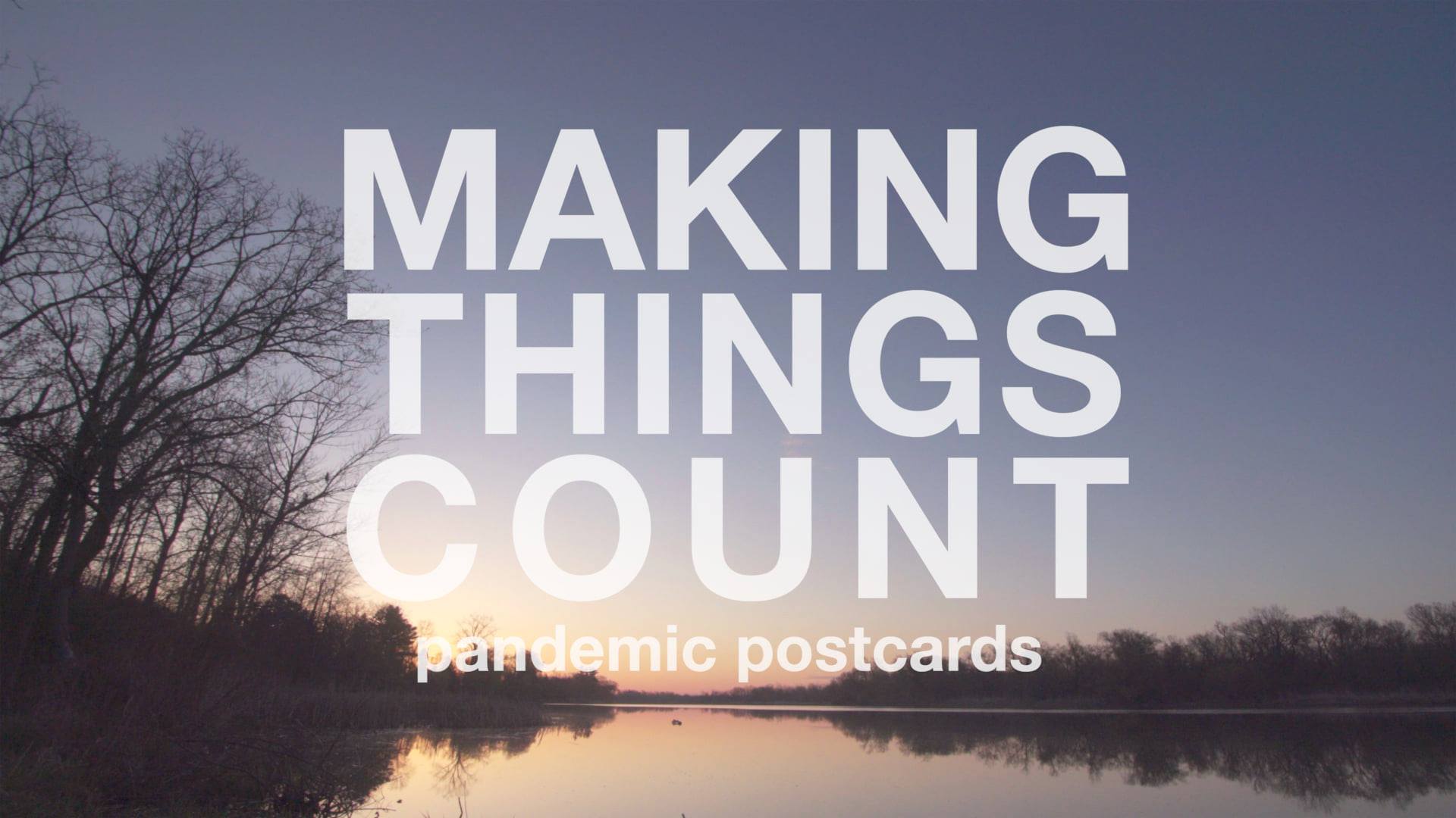 Featured image for Locally-produced documentary Making Things Count: Pandemic Post Cards set to air on WNED PBS